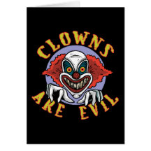 Clows are Evil Note Card