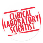 CLS RUBBER STAMPED CLINICAL LABORATORY SCIENTIST stickers