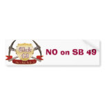 Club 49 Bumper sticker - NO on SB 49