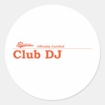 Club DJ Certified Round Sticker