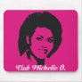Club Michelle Mousepad in  Hot Pink