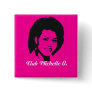 Club Michelle O. Button, Hot Pink