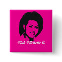 Club Michelle O. Button, Hot Pink