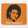 Club Michelle O. Mousepad In Pumpkin