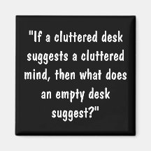 Cluttered Mind? Fridge Magnets