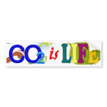 CO2 is Life Bumper Sticker