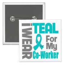 Co-Worker - Teal Ribbon Ovarian Cancer Support Pins