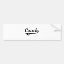 Coach Professional Job Bumper Stickers