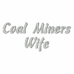 Coal miners wife polo shirt