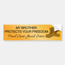 (Coast Guard) My Brother Protects Your Freedom Bumper Sticker