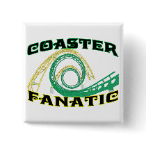 Coaster Fanatic Button