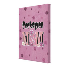 Cockapoo MOM Stretched Canvas Prints