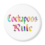 Cockapoos Rule Fridge Magnet
