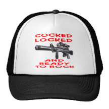 Cocked Locked And ready To Rock Trucker Hat