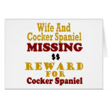 Cocker Spaniel & Wife Missing Reward For Cocker Sp Cards