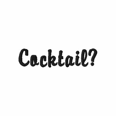 Cocktail? Embroidered Polo Shirt by thethreeamigos08