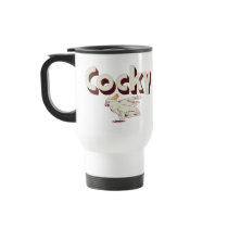Cocky Mug (Travel Mug)
