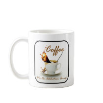 Coffee Addiction Coffee Mug
