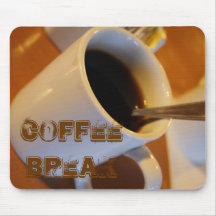 Coffee Break Mousepad