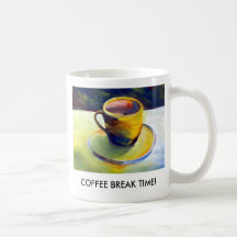 COFFEE BREAK TIME! MUGS