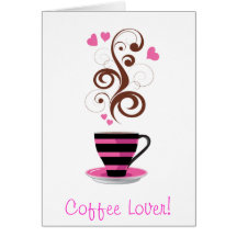 Coffee Cup Steam Swirls Hearts Pink Black Brown Card