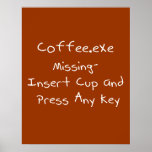 Coffee.exe missing- Geek computer humour