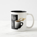 Coffee Graphic B&W Wake Up mugs