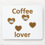 Coffee Lover Mouse Mat