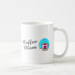 Coffee Mom Mug