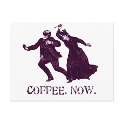 COFFEE. NOW. by spyderfyngers