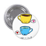 Coffee or Tea Button