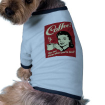 Coffee You Can Sleep When You're Dead Pet Clothing