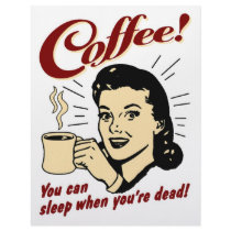 Coffee! You Can Sleep When You're Dead! Personalized Letterhead