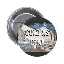 Cold as clay - Millennium Park Round Button
