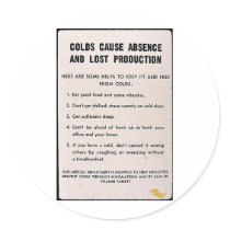 Colds Cause Absence And Lost Production Sticker