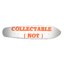 Collectable  ( NOT ) Skate Board Deck