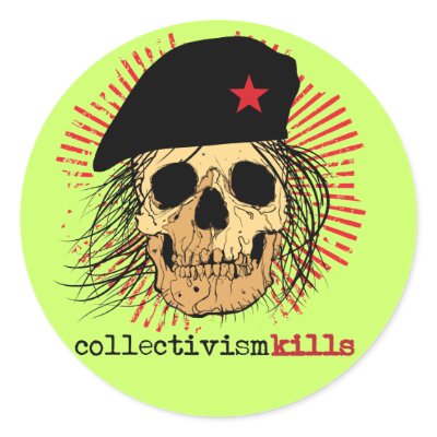 Collectivism Kills Sticker by Libertymaniacs