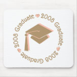 College Graduate 2008 Pink Brown Mousepads