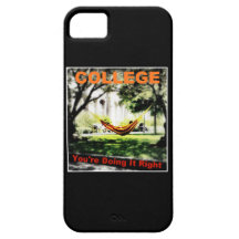COLLEGE You're Doing it Right iPhone 5 Case