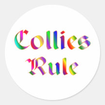 Collies Rule Round Stickers