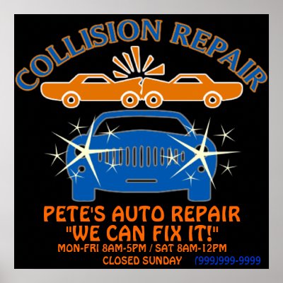 Collision Auto Repair Business Poster by Baysideimages