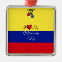 Colombia: I Love My Colombian Wife Ornaments