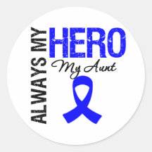 Colon Cancer Always My Hero My Aunt Stickers