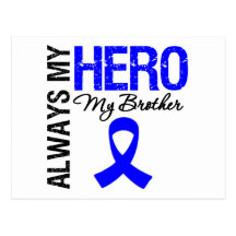 Colon Cancer Always My Hero My Brother Postcards