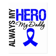 Colon Cancer Always My Hero My Daddy Postcards