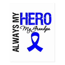 Colon Cancer Always My Hero My Grandpa Postcards