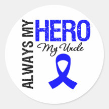 Colon Cancer Always My Hero My Uncle Round Sticker
