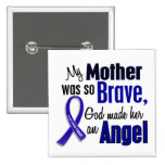 Colon Cancer ANGEL 1 Mother Pins