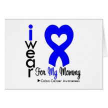 Colon Cancer Blue Heart Ribbon For My Mommy Card