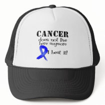 Colon Cancer Does Not Live Here Anymore Trucker Hats